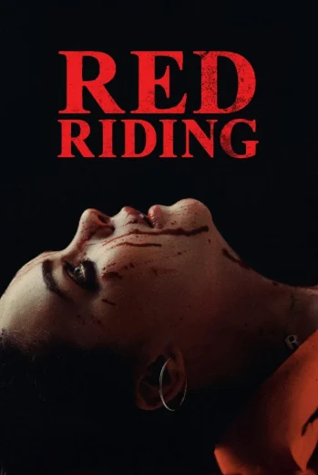 فيلم Red Riding 2026 مترجم