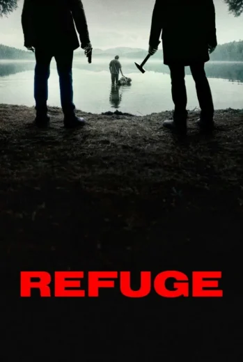 فيلم Refuge 2026 مترجم